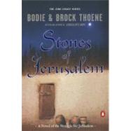 Stones of Jerusalem : A Novel of the Struggle for Jerusalem