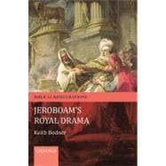 Jeroboam's Royal Drama