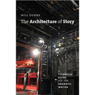 The Architecture of Story
