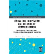 Innovation Ecosystems and the Role of Communication