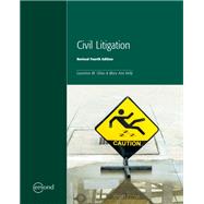 Civil Litigation, Revised Fourth Edition