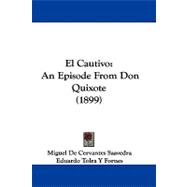 Cautivo : An Episode from Don Quixote (1899)