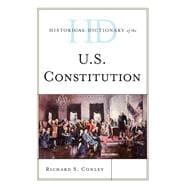 Historical Dictionary of the U.s. Constitution
