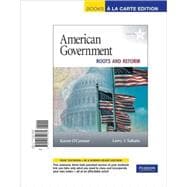 American Government: Roots and Reform, 2009 Edition, Books a la Carte Edition