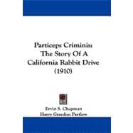 Particeps Criminis : The Story of A California Rabbit Drive (1910)