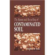 The Reuse and Recycling of Contaminated Soil