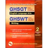 GHSGT and GHSWT English Language Arts and Writing : Georgia High School Graduation Test