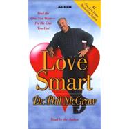 Love Smart; Find the One You Want- -Fix the One You Got