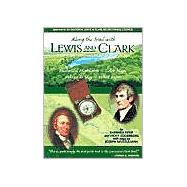 Along the Trail With Lewis and Clark