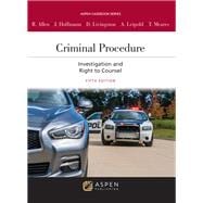 Criminal Procedure Investigation and the Right to Counsel [Connected eBook with Study Center]