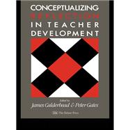 Conceptualising Reflection In Teacher Development