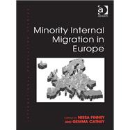 Minority Internal Migration in Europe