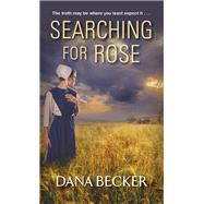 Searching for Rose
