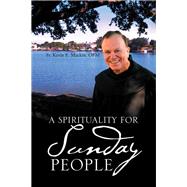 A Spirituality for Sunday People