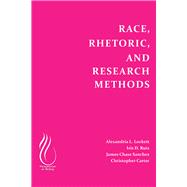 Race, Rhetoric, and Research Methods