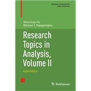 Research Topics in Analysis, Volume II