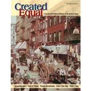 Created Equal: A Social and Political History of the United States, Combined Volume