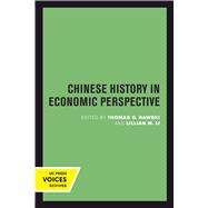 Chinese History in Economic Perspective