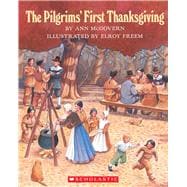 The Pilgrims' First Thanksgiving