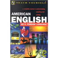 Teach Yourself American English : As a Foreign Language