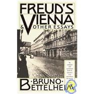 Freud's Vienna & Other Essays