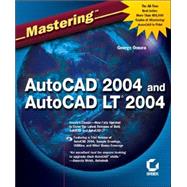 Mastering<sup><small>TM</small></sup> AutoCAD<sup>®</sup> 2004 and AutoCAD LT<sup>®</sup> 2004