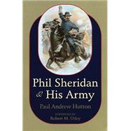 Phil Sheridan and His Army
