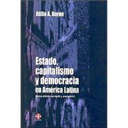 Estado, Capitalismo y Democracia En America Latina