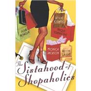 The Sistahood of Shopaholics