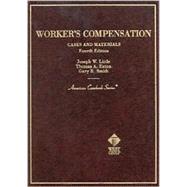 Cases and Materials on Workers' Compensation