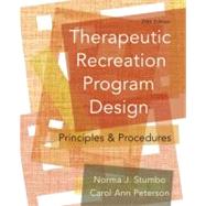 Therapeutic Recreation Program Design Principles and Procedures