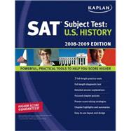 Kaplan SAT Subject Test: U.S. History, 2008-2009 Edition