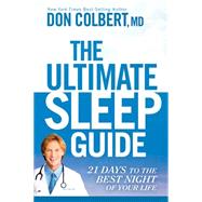The Ultimate Sleep Guide