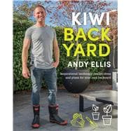 Kiwi Backyard Inspirational Landscape Design Ideas and Plans for Your Own Backyard