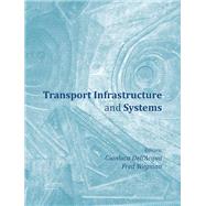 Transport Infrastructure and Systems