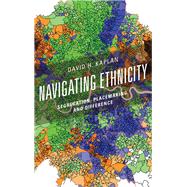 Navigating Ethnicity Segregation, Placemaking, and Difference