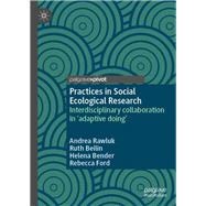 Practices in Social Ecological Research