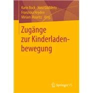 Zugänge Zur Kinderladenbewegung