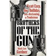 Brothers of the Gun