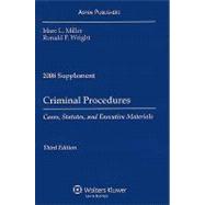Criminal Procedures : Cases, Statutes, and Executive Materials 2008