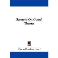 Sermons on Gospel Themes