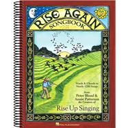 Rise Again Songbook Words & Chords to Nearly 1200 Songs 9x12 Spiral Bound