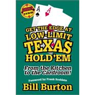 Get the Edge At Low-Limit Texas Hold'em