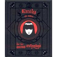 Emily/El Libro de las Cosas Extranas