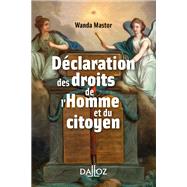 La Déclaration des droits de l'homme et du citoyen - 1re ed.