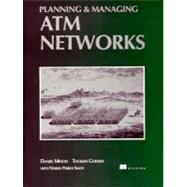 Planning and Managing ATM Networks