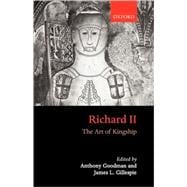 Richard II The Art of Kingship