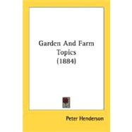 Garden And Farm Topics