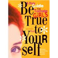Be True to Yourself