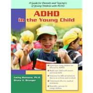 ADHD in the Young Child: Driven to Redirection: A Guide for Parents and Teachers of Young Children With ADHD